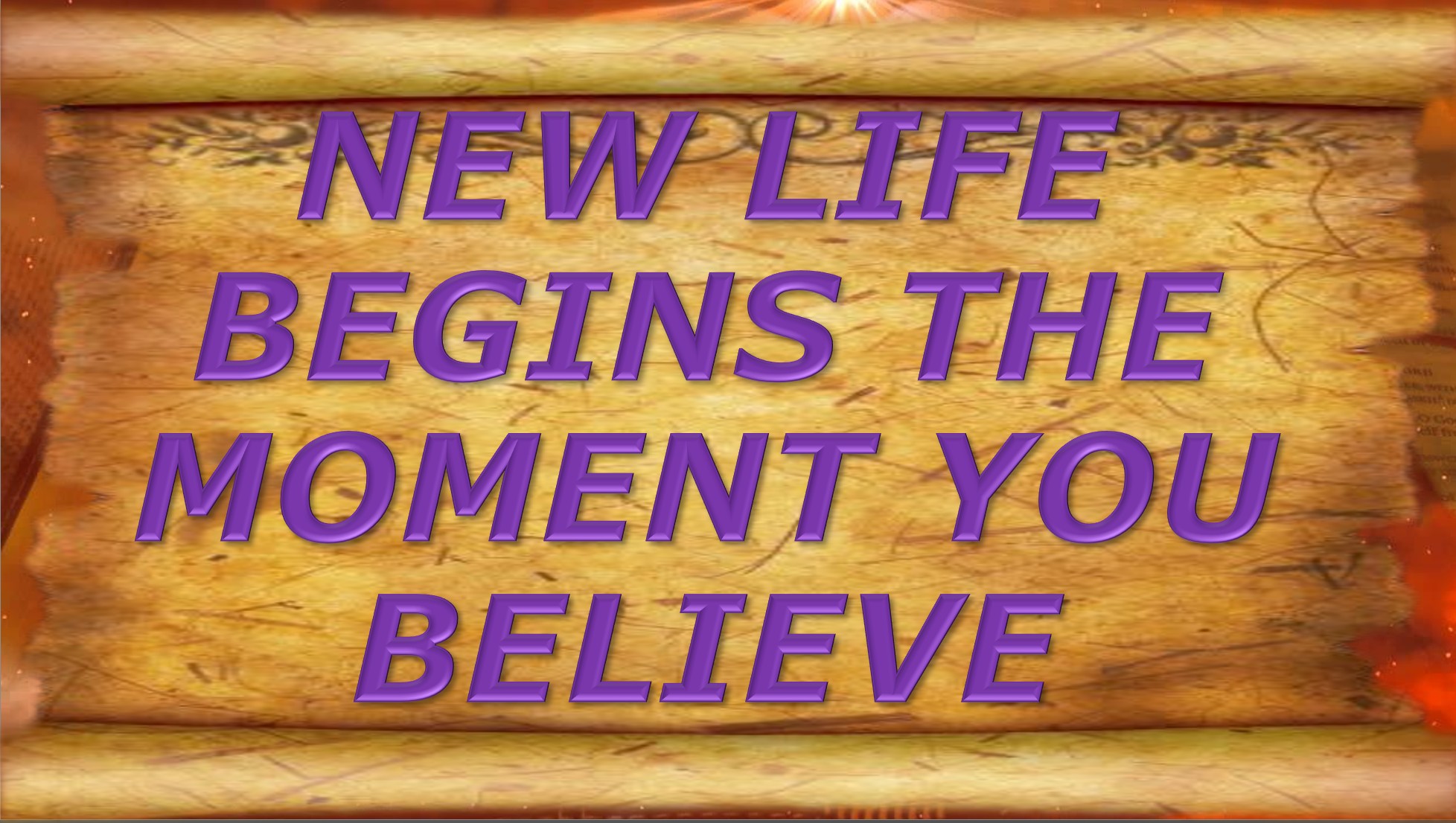 Life is the fruit of faith